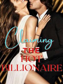 Claiming The Hot Billionaire