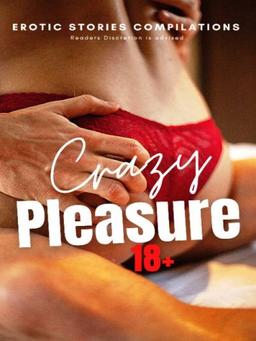 Crazy Pleasure