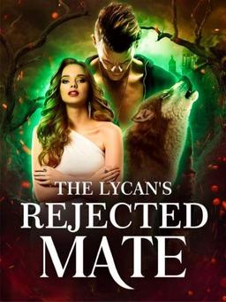 The Lycan's Rejected Mate