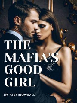 The Mafia's Good Girl